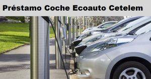 prestamo coche ecoauto cetelem